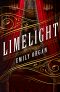 [Penny Green 01] • Limelight (Penny Green Series Book 1)